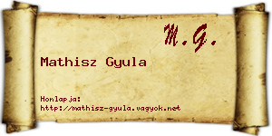 Mathisz Gyula névjegykártya